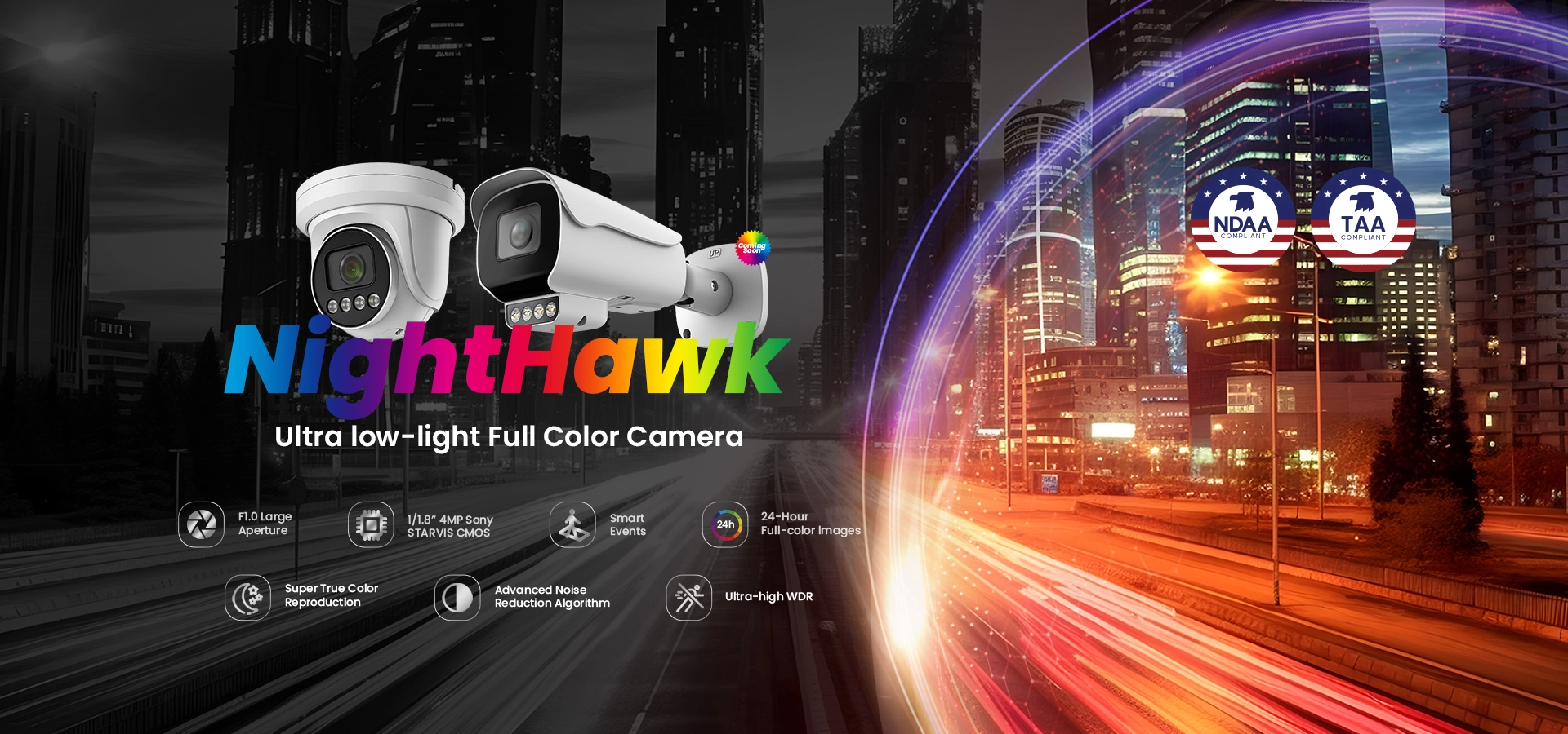 Sunell Nighthawk超低照度インテリジェントフルカラーバレットカメラ--超低照度環境でクリスタルクリアな画像をキャプチャします。これらはすべて、補助的な照明を必要とせずに最小限のモーションブラーを備えています。